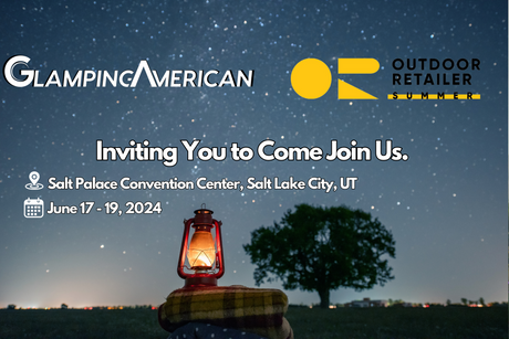 Glamping American Attends Outdoor Retailer Expo @ Salt Lake City, UT